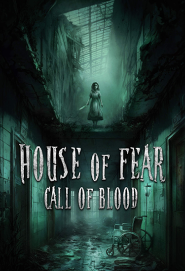 House of Fear Call of Blood VR